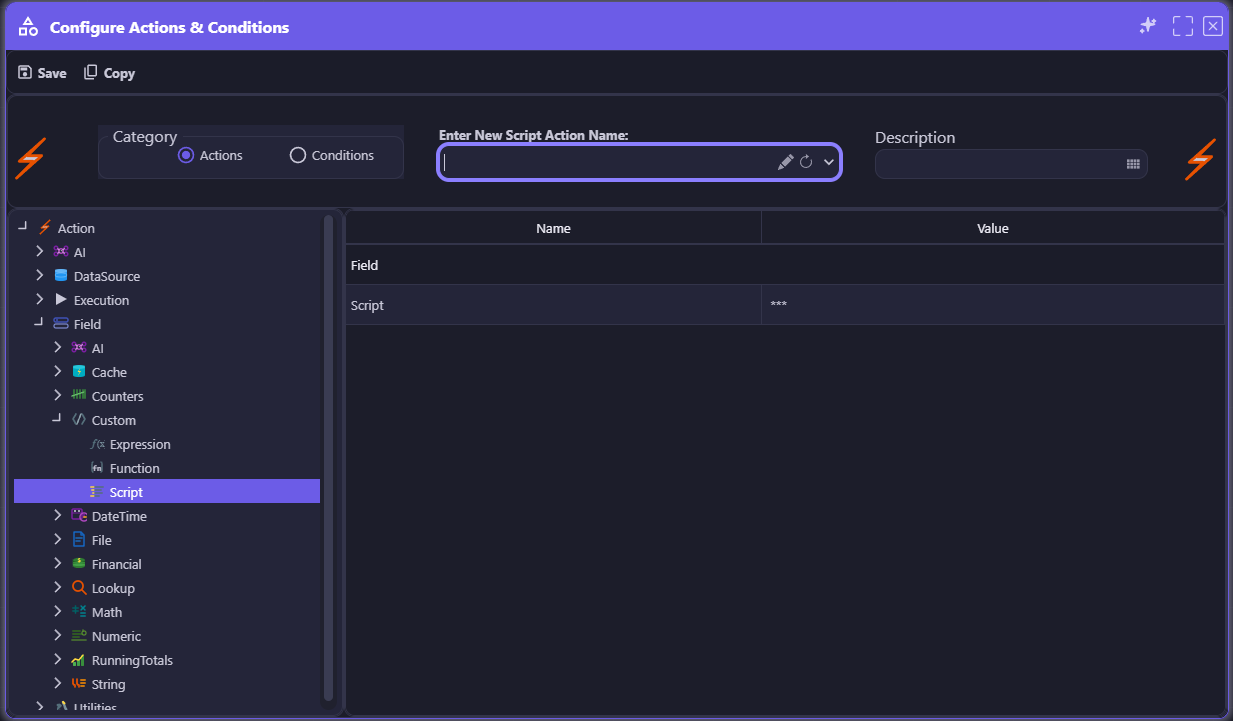 Configure Actions & Conditions — Script category selected under Action > Field > Custom, naming a new Script Action